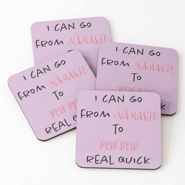 Item preview, From NAMASTE to PEW PEW  real quick funny relatable pew pew gift designed and sold by Aniyah.