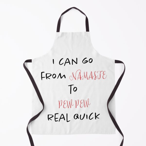 Item preview, From NAMASTE to PEW PEW real quick funny relatable pew pew gift designed and sold by Aniyah.