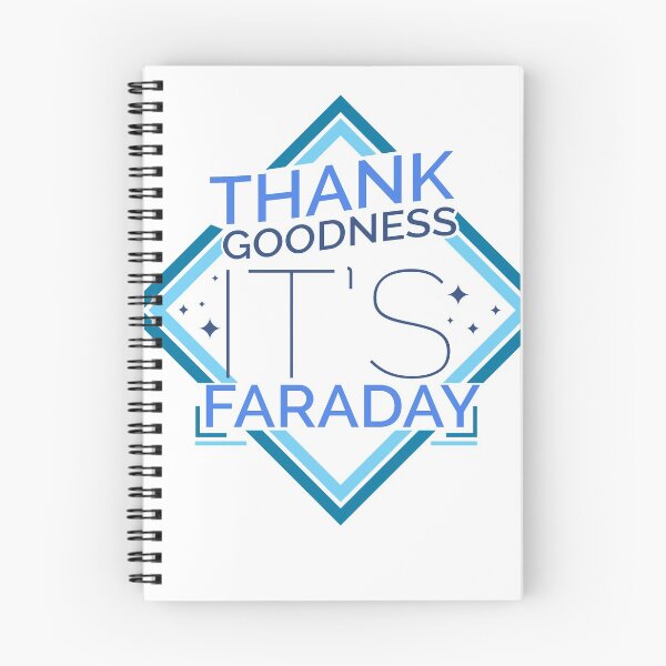 Item preview, Thank Goodness It's Faraday designed and sold by nerdchild.