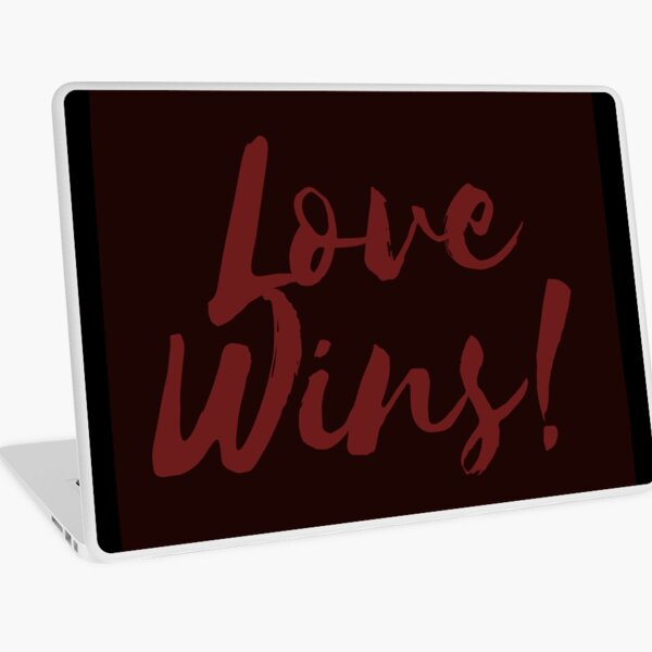 Love Wins Laptop Skin