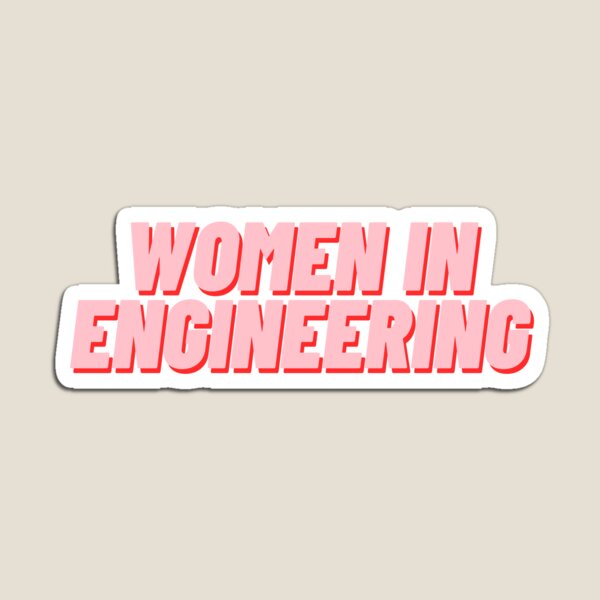 Item preview, Women in Engineering designed and sold by polishalpaca.