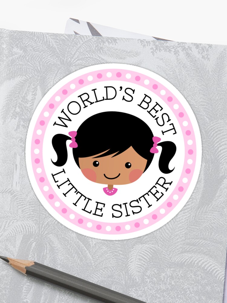 World S Best Little Sister Sticker Cartoon Girl With Dark Skin And Black Hair Sticker By Mheadesign