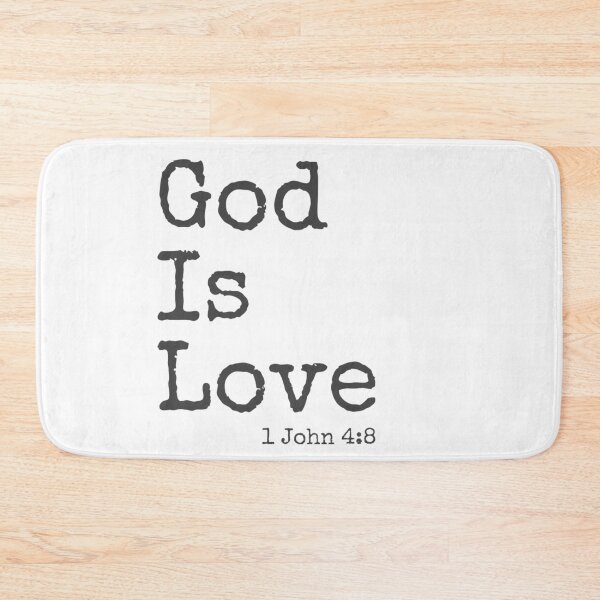 Item preview, God is love - 1 John 4:8 designed and sold by Tcktraveler.