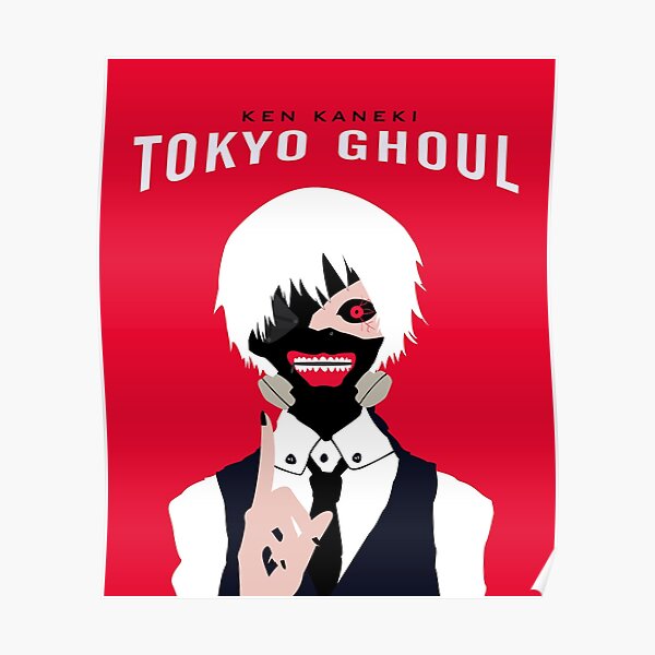 Ken Kaneki - Tokyo Ghoul Poster