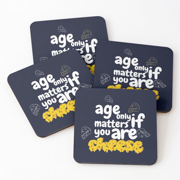 Item preview, Age only matters if you are a cheese  designed and sold by Ribsa.