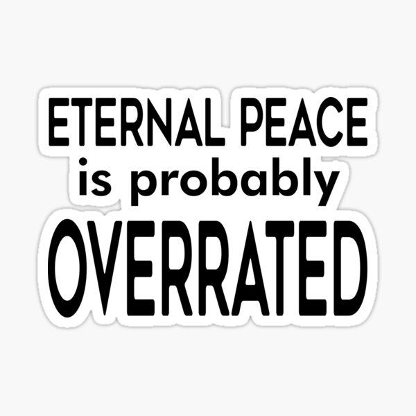 eternal-peace-sticker-by-hr29-redbubble