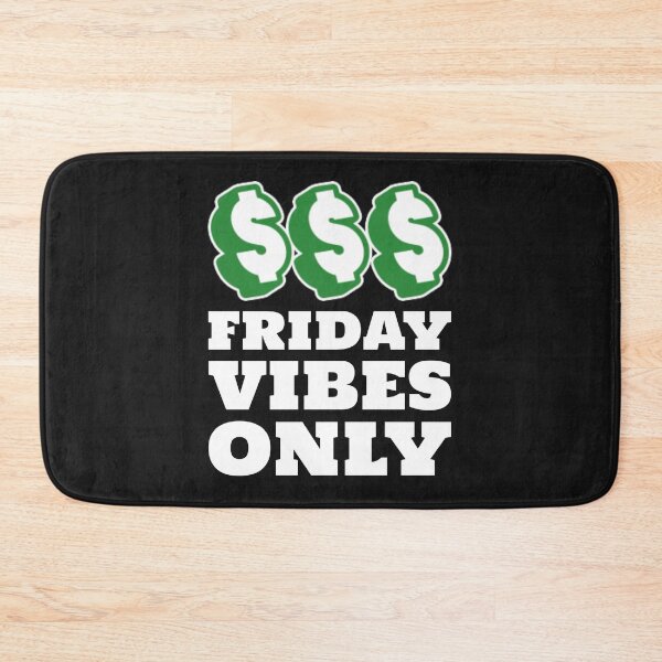 Item preview, Happy Friday Vibes Only Quote designed and sold by Susan Pfrender.
