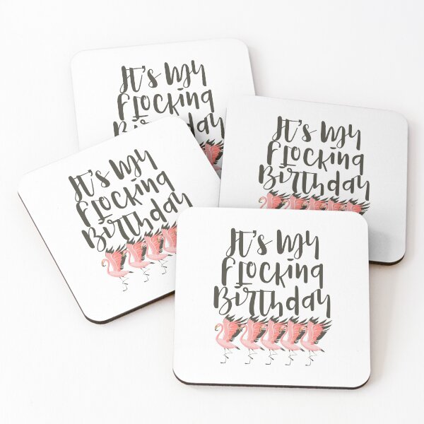 Item preview, It's My Flocking Birthday Pink Flamingo Flock Dark Text print designed and sold by NoveltyMerch.