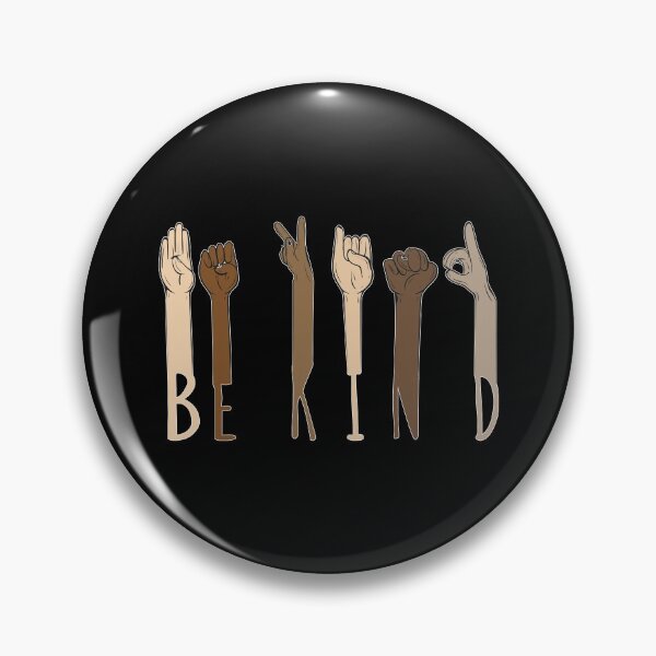 Item preview, Be Kind Hand Sign Language designed and sold by reedbull.