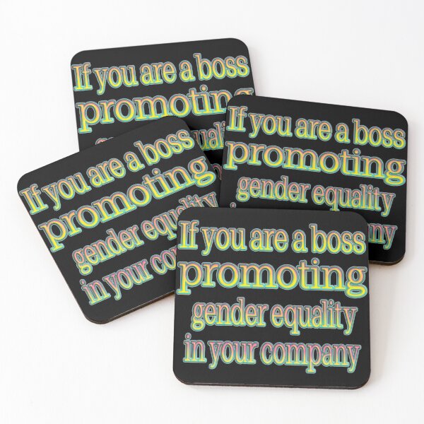 Item preview, If you're a boss promoting gender equality in your company. designed and sold by Ralek.