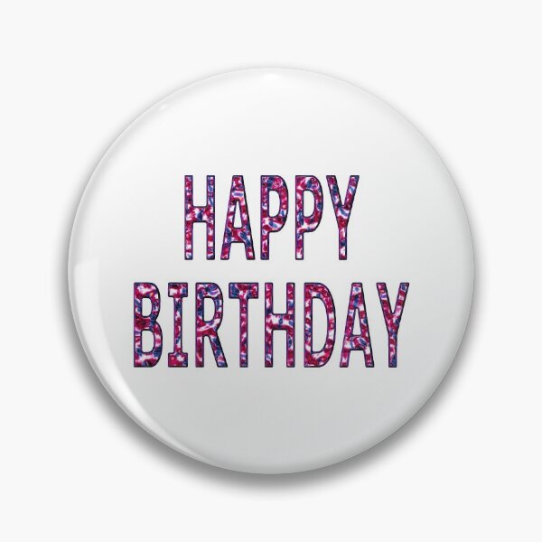 Item preview, Happy Birthday Coloured Chrome designed and sold by MarkUK97.