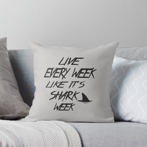 Item preview, Live Every Week Like It's Shark Week designed and sold by alikassi.