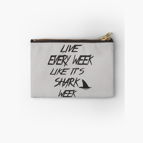 Item preview, Live Every Week Like It's Shark Week designed and sold by alikassi.