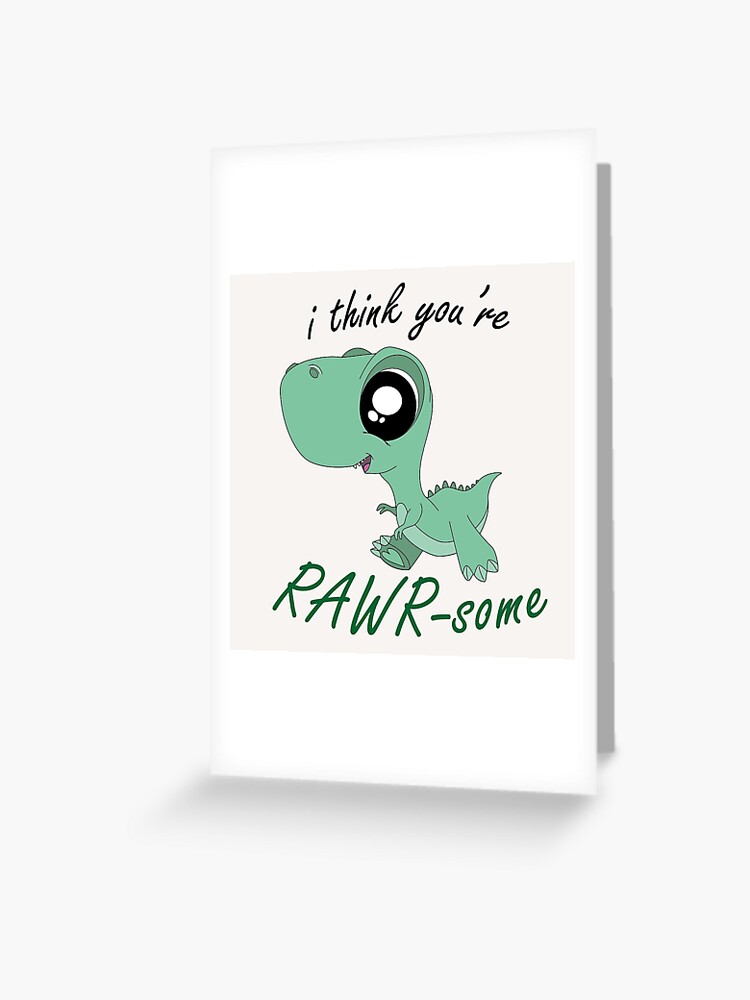 You're Roarsome!  Dinosaur cards, Cards handmade, Original card