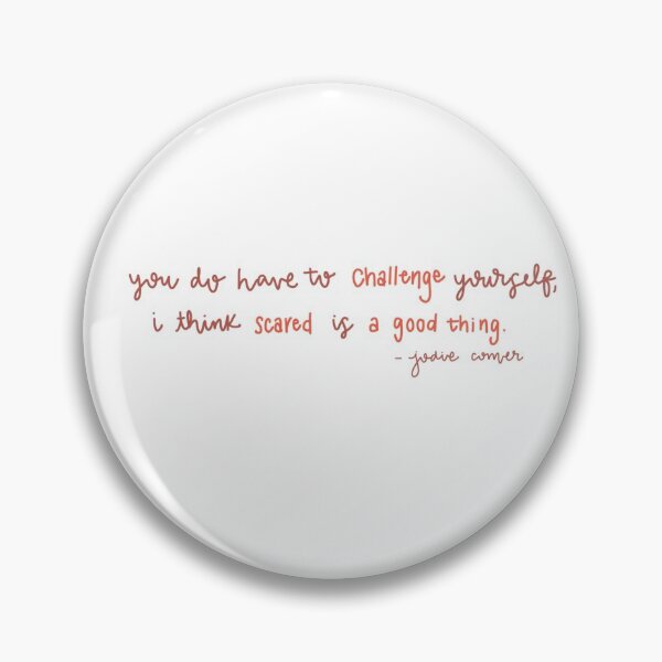 Artikelvorschau, Jodie Comer Quote - fordern Sie sich heraus entworfen und verkauft von sarahlynndesign.