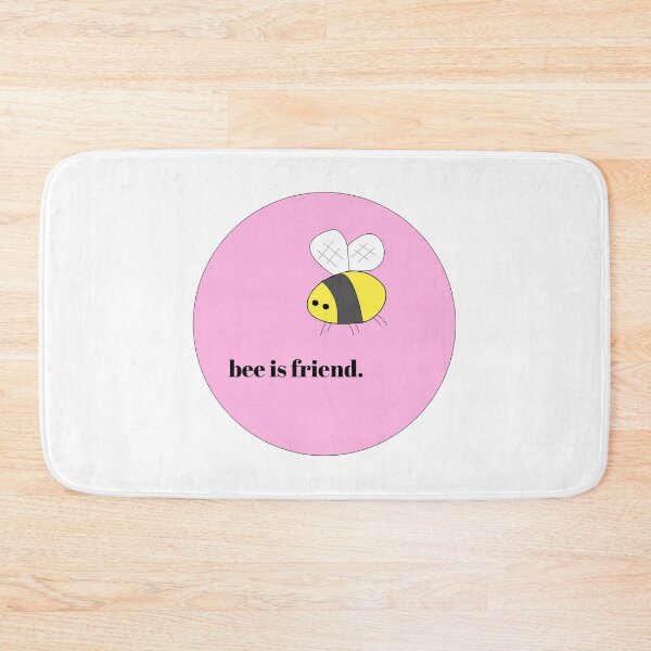 Item preview, Bee Is Friend designed and sold by WellDesignedByK.