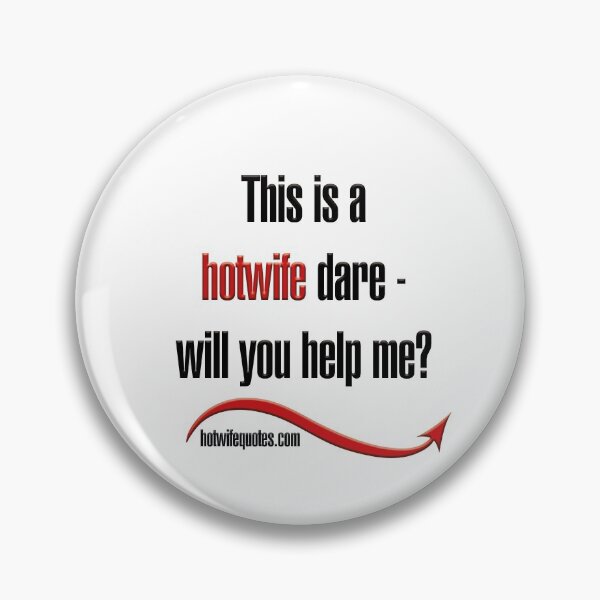 Item preview, This is a hotwife dare - will you help me? designed and sold by hotwifequotes.