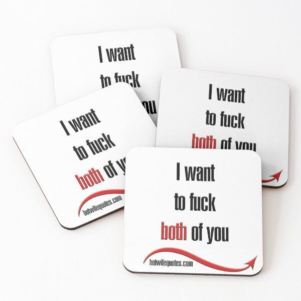Item preview, I want to fuck both of you designed and sold by hotwifequotes.