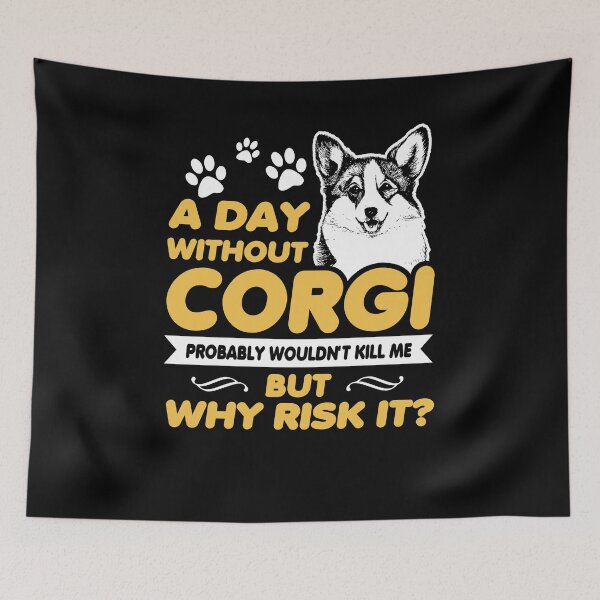 Item preview, A day without Corgi - Awesome Corgi lover Gift designed and sold by Teenation9.