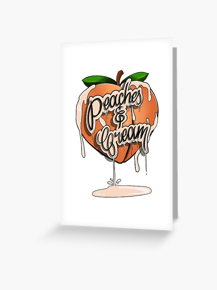 Peaches Peaches Lyrics | Greeting Card