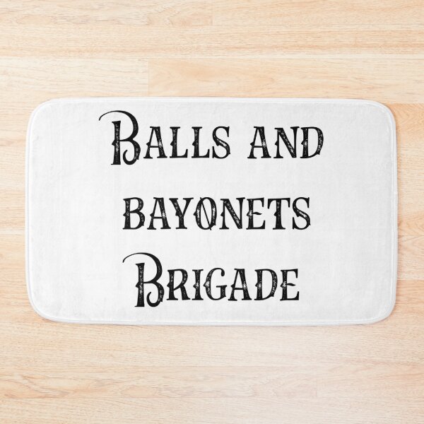 Item preview, Balls and Bayonets Brigade  designed and sold by creativechimera.