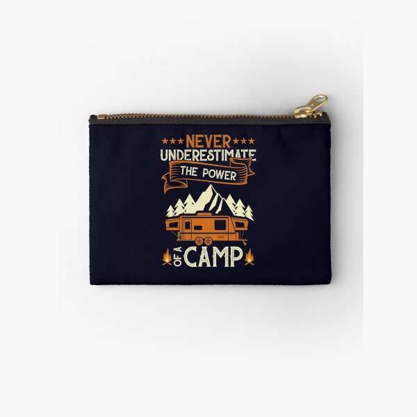 Item preview, Never Underestimate the Power of a Camping designed and sold by mmos.