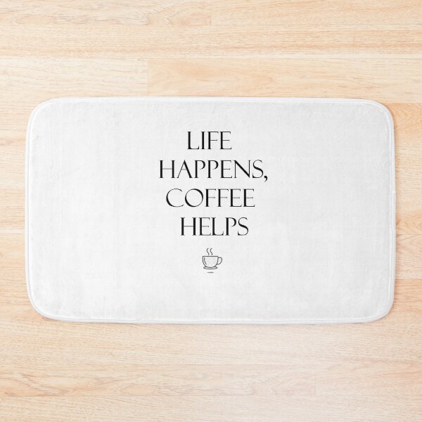 Item preview, life happens coffee helps designed and sold by TrendingMerch20.