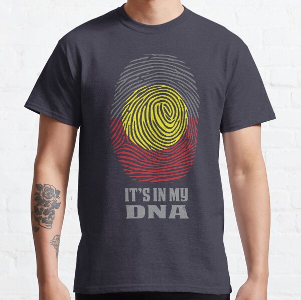 It's in my DNA Aboriginal fingerprint Classic T-Shirt