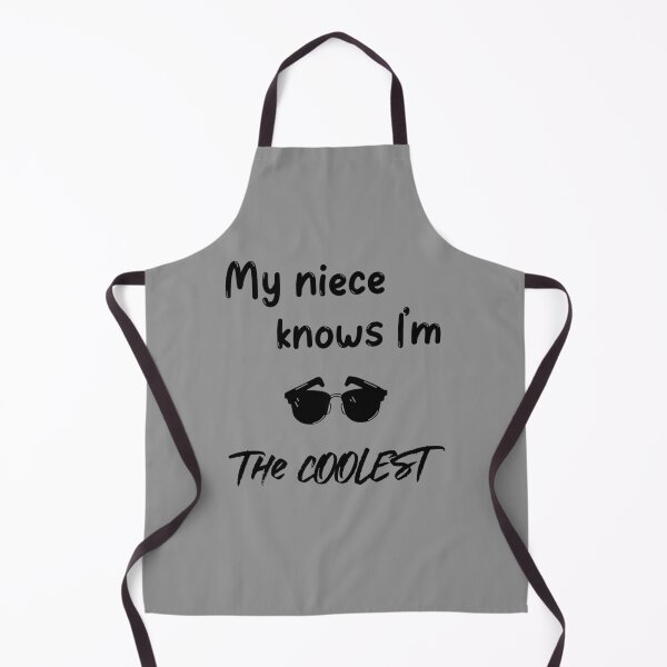 Item preview, My Niece Knows I'm The Coolest designed and sold by jpinedesigns.