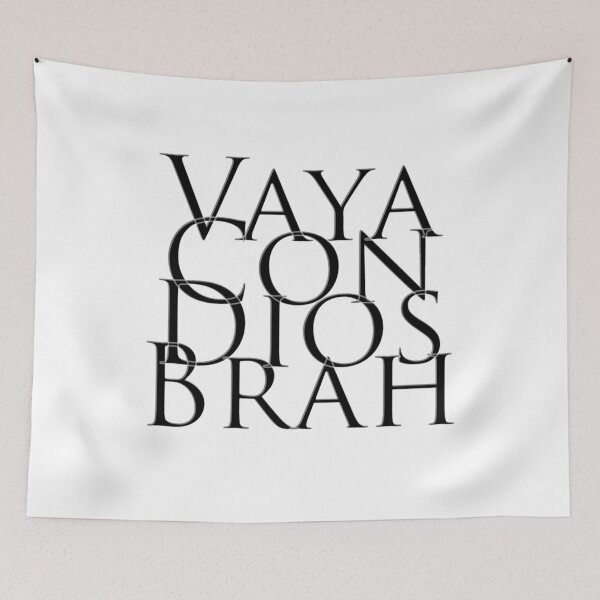 Item preview, Vaya Con Dios Brah designed and sold by afternoontees.