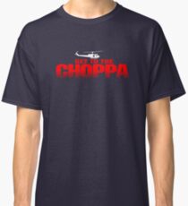 GET TO THE CHOPPA - Predator Parody Classic T-Shirt
