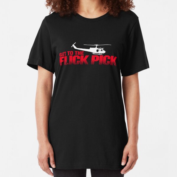 Get To The Flick Pick - Predator Parody Slim Fit T-Shirt