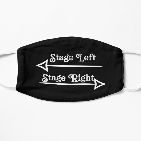 Stage Left Stage Right Flat Mask