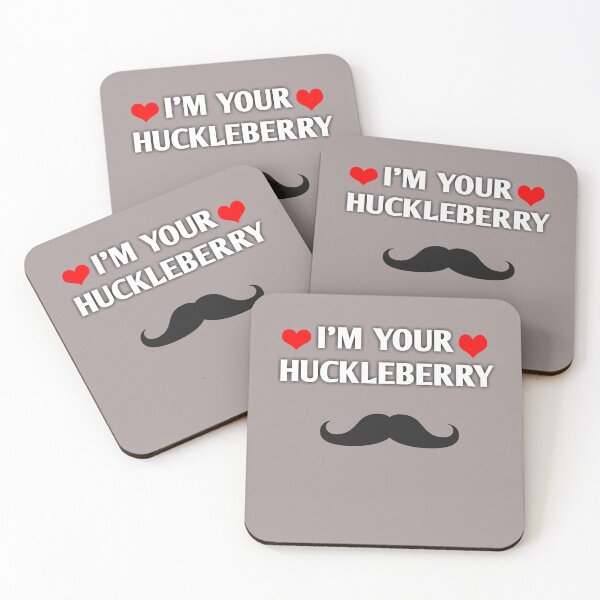 Item preview, I'M YOUR HUCKLEBERRY designed and sold by HananDesign13.