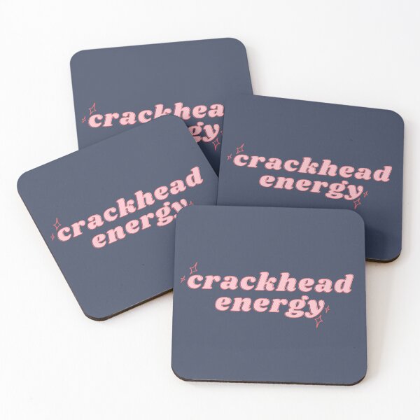 Item preview, Crackhead Energy designed and sold by polishalpaca.