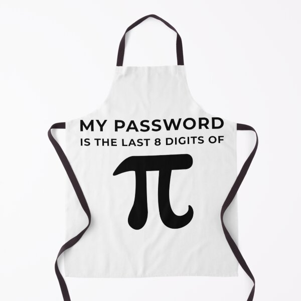 Item preview, Pi Day 3.14 My Password designed and sold by artworkbyrihen.