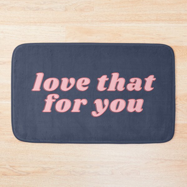 Item preview, Love that for you designed and sold by polishalpaca.