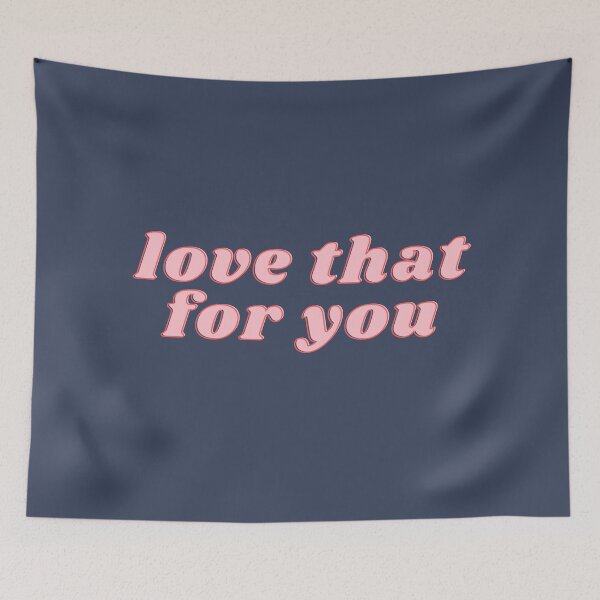 Item preview, Love that for you designed and sold by polishalpaca.