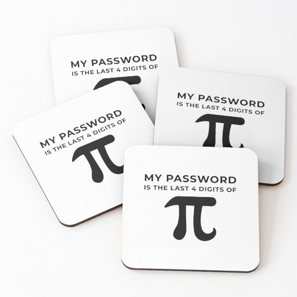 Item preview, Pi Day 3.14 My Password designed and sold by artworkbyrihen.
