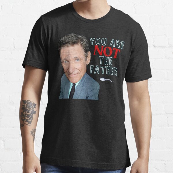 maury show t shirts