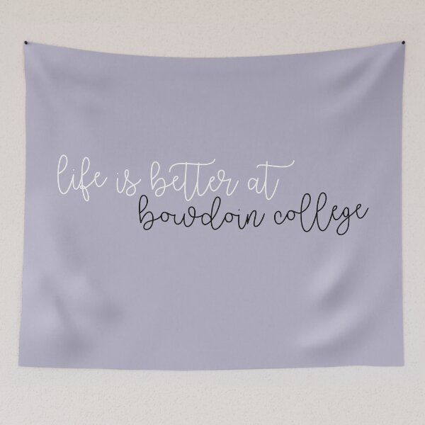 Item preview, Life is Better at Bowdoin College designed and sold by kayleeoconnor.