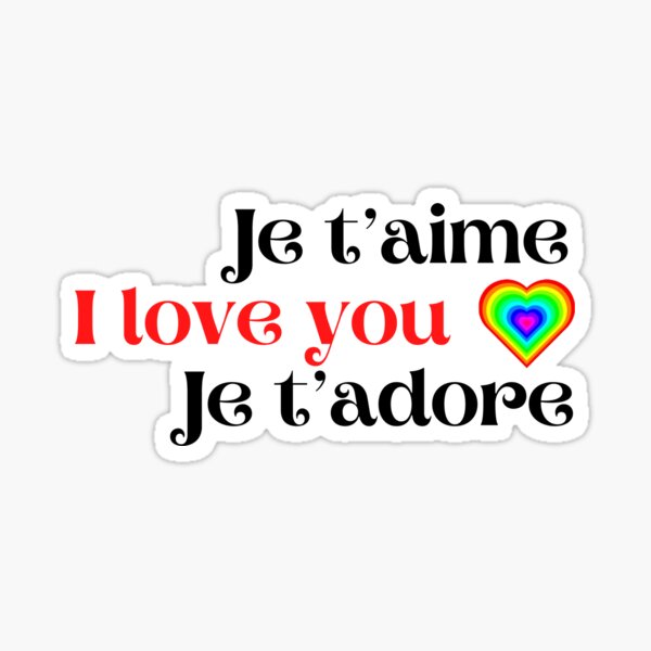 Je T Adore Stickers For Sale Redbubble