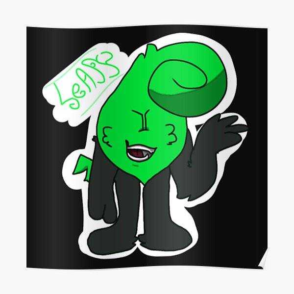 Leafy Bfb Posters | Redbubble