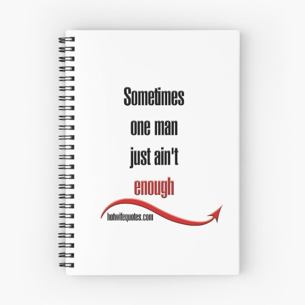 Item preview, Sometimes one man just ain't enough designed and sold by hotwifequotes.