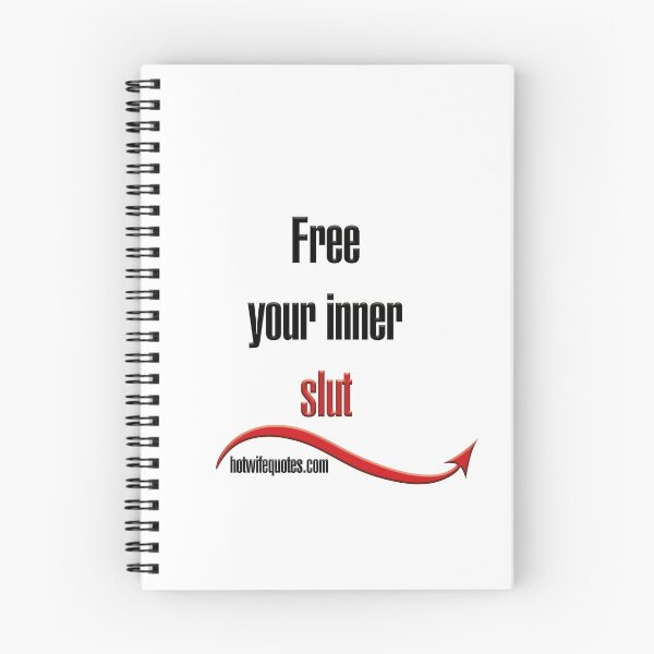 Item preview, Free your inner slut designed and sold by hotwifequotes.