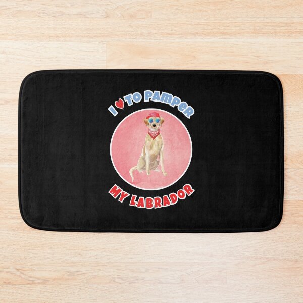 Item preview,  I Love to Pamper My Labrador Retriever designed and sold by K. Scott  Teeters.