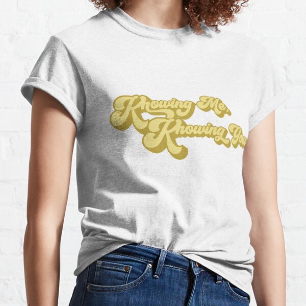 Me connaître, te connaître T-shirt classique
