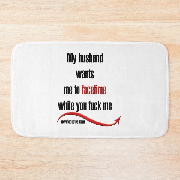 Item preview, Mi marido quiere que enfrente el tiempo mientras me follas designed and sold by hotwifequotes.