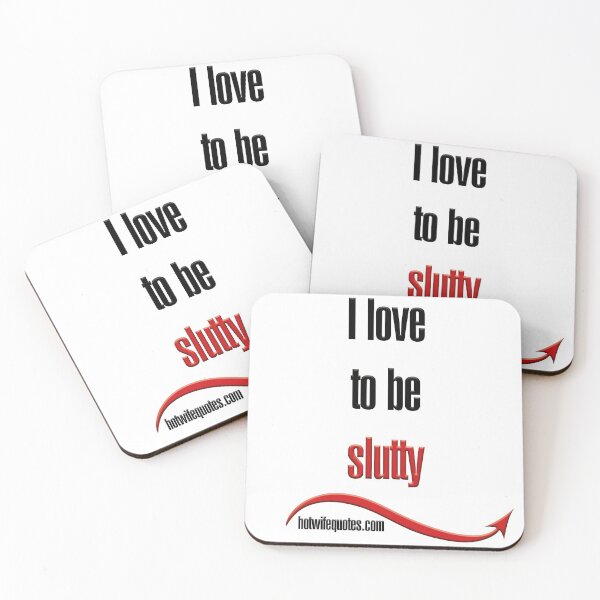 Item preview, I love to be slutty designed and sold by hotwifequotes.