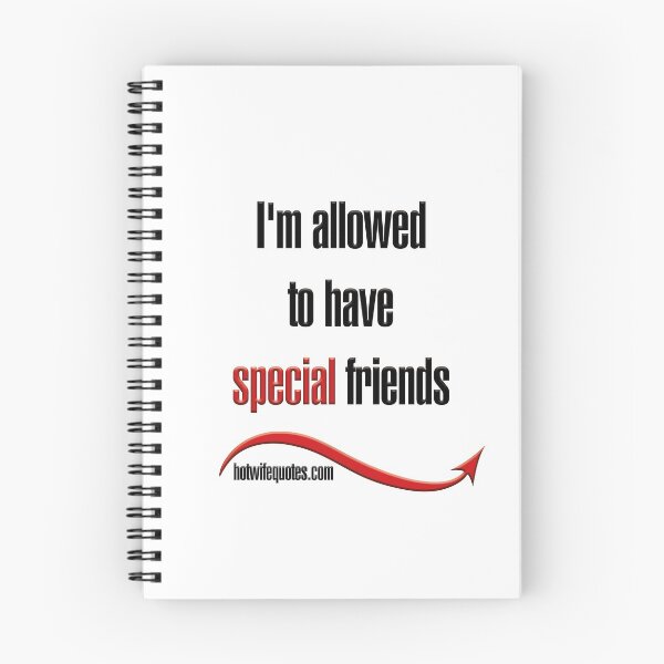 Item preview, I'm allowed to have special friends designed and sold by hotwifequotes.